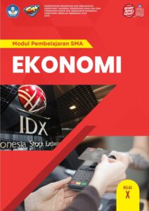 Book Cover: Modul Pembelajaran Ekonomi Kelas X SMA/MA KD.1